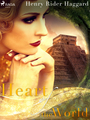 Couverture du livre Heart of the World - Haggard Henry Rider - 9789176393215