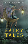 Couverture du livre The Big Book of Fairy Tales (1500+ fairy tales: Cinderella, Rapunzel, The Sleeping Beauty, The Ugly Ducking, The Little Mermaid, Beauty and the Beast, Aladdin and the Wonderful Lamp, The Happy Prince...) - PERRAULT CHARLES - 9789897787638