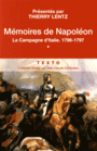 Couverture du livre Mémoires de Napoléon 1, La campagne d'Italie, 1796-1797 - NAPOLÉON 1ER - 9791021021822