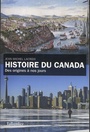 Couverture du livre Histoire du Canada : des origines à nos jours - LACROIX JEAN-MICHEL - 9791021021990
