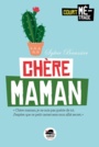 Couverture du livre Chère maman - BAUSSIER SYLVIE - 9791021406858