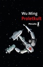 Couverture du livre Proletkult - Wu Ming - 9791022611756