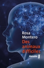 Couverture du livre Des animaux difficiles - MONTERO ROSA - 9791022614498