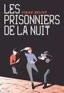 Couverture du livre Prisonniers de la nuit (Les) - HELIOT JOHAN - 9791023508802
