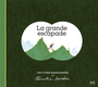 Couverture du livre Grande escapade (La) - Sourdais Clémentine - 9791023515817