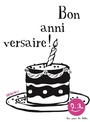 Couverture du livre Bon anniversaire - DEDIEU THIERRY - 9791023516913