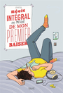 Couverture du livre Récit intégral (ou presque) de mon premier baiser - Witek Jo - 9791023521252