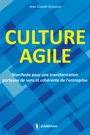 Couverture du livre Culture agile - GROSJEAN JEAN-CLAUDE - 9791023609547
