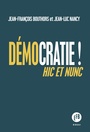Couverture du livre Démocratie ! - Bouthors Jean-François - 9791025204634