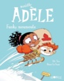 Couverture du livre Mortelle Adèle 15 Funky moumoute - Mr Tan - 9791027606023
