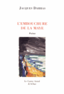 Couverture du livre Embouchure de la Maye (L') - DARRAS JACQUES - 9791027801688