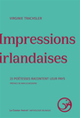 Couverture du livre Impressions irlandaises : 23 poétesses racontent leur pays :... - Trachsler Virginie - 9791027808007