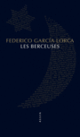 Book cover: Berceuses (Les) - GARCIA LORCA FEDERICO - 9791030408232