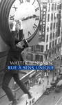 Couverture du livre Rue à sens unique - BENJAMIN WALTER - 9791030417098