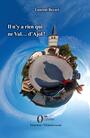 Couverture du livre Il n'y a rien qui ne Val... d'Ajol ! - Bayart Laurent - 9791030902310