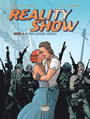 Couverture du livre Reality Show 5. Top-Rated Show - Jean-David Morvan - 9791032803103