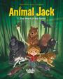 Couverture du livre Animal Jack - Volume 1 - The Heart of the Forest - Toussaint Kid - 9791032807965