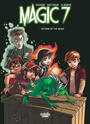 Couverture du livre Magic 7 - Volume 3 - Return of the Beast - Toussaint Kid - 9791032810361