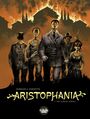 Couverture du livre Aristophania - Volume 3 - The Aurora Spring - Dorison Xavier  - 9791032813744