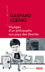 Couverture du livre Voyages d'un philosophe aux pays des libertés - KOENIG GASPARD - 9791032901830