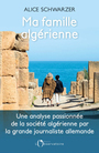 Couverture du livre Ma famille algérienne - SCHWARZER Alice - 9791032905678