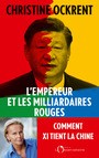 Couverture du livre Empereur et les milliardaires rouges (L') - OCKRENT CHRISTINE - 9791032920664