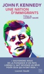 Couverture du livre Une nation d'immigrants - Kennedy John Fitzgerald - 9791033903260