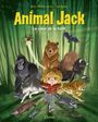 Couverture du livre Animal Jack 1 Le coeur de la forêt - Toussaint Kid - 9791034733019