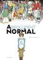 Couverture du livre Absolument Normal  - tome 1 - Tous différents - Toussaint Kid - 9791034747405