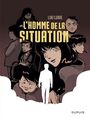 Couverture du livre L'homme de la situation - Lubie Lou - 9791034747566