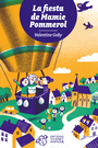 Couverture du livre La fiesta de Mamie Pommerol - GOBY VALENTINE - 9791035200701