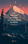 Couverture du livre La fille qui creusait un trou dans la forêt - Zürcher Muriel - 9791035207694