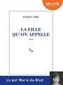Couverture du livre Fille qu'on appelle (La) - VIEL TANGUY - 9791035407612