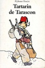 Couverture du livre Les Aventures prodigieuses de Tartarin de Tarascon (Edition Intégrale - Illustrée) - Alphonse Daudet - 9791035976569