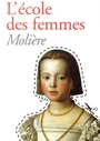 Couverture du livre L'école des femmes (Edition Intégrale - Version Entièrement Illustrée) - Molière - 9791035976972