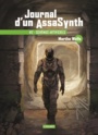 Couverture du livre Journal d'un Assasynth 2 Schémas artificiels - WELLS MARTHA - 9791036000072