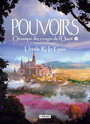 Couverture du livre Chroniques des rivages de l'Ouest 3 Pouvoirs - LE GUIN URSULA K. - 9791036001963