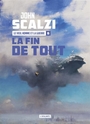 Couverture du livre Vieil homme et la guerre (Le) 6 La fin de tout - Scalzi John - 9791036002632