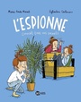 Couverture du livre L'espionne connaît tous vos secrets - MURAIL MARIE-AUDE - 9791036325779