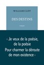 Couverture du livre Des destins - CLIFF WILLIAM - 9791037112019