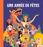 Couverture du livre Une année de fêtes - Zabka Camille - 9791037509796