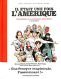 Couverture du livre Il était une fois l'Amérique : une histoire de la littérature - Mory & Hostache & Gallmeister - 9791037511096