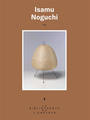 Couverture du livre Isamu Noguchi - Bley Marion - 9791037511782