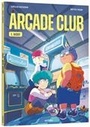 Couverture du livre Arcade club 1 Vicky - Ducoudray Aurélien - 9791039500944