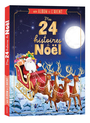Couverture du livre Mon album de l'Avent Mes 24 histoires de Noël - 9791039543804