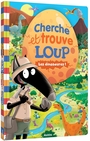Couverture du livre Cherche et trouve Loup : les dinosaures - Lallemand Orianne & Thuillier - 9791039579988