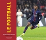 Couverture du livre Football raconté aux enfants (Le) - Nacci Benoît - 9791040126522