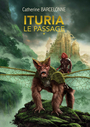 Couverture du livre Ituria - Barcelonne Catherine - 9791040560111