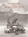 Couverture du livre En route pour Washington - Cali Davide & W. Inker Alex - 9791040802402