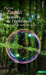 Couverture du livre Beautés de l'éphémère : apologie des bulles de savon - Zaoui Pierre - 9791041416479
